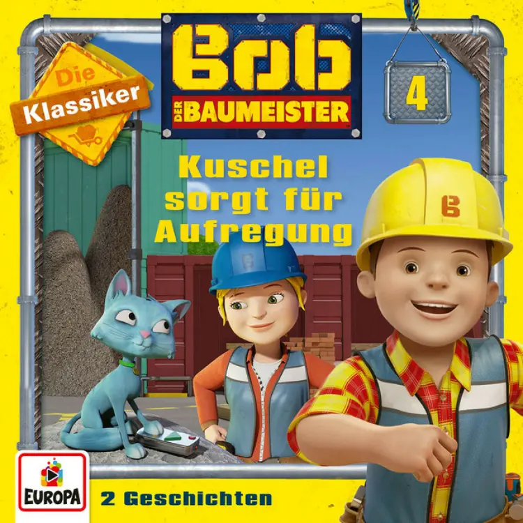 Cover von Bob der Baumeister - 04/Kuschel sorgt für Aufregung (Die Klassiker)