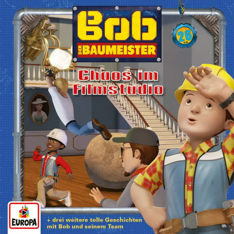 Cover von Bob der Baumeister - Folge 26 - Chaos im Filmstudio