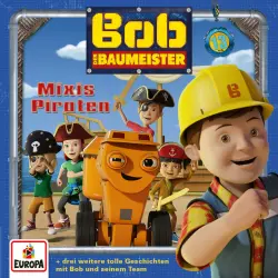 Cover - Bob der Baumeister - Folge 13 - Mixis Piraten