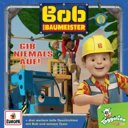 Cover - Bob der Baumeister - Folge 5 - Gib niemals auf!