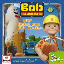 Cover - Bob der Baumeister - Folge 6 - Der Geist aus der Kiste