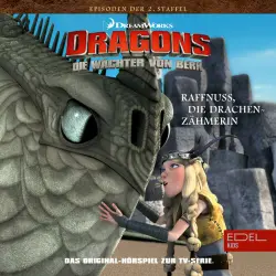 Cover - Dragons - Die Wächter von Berk - Folge 17: Raffnuss die Drachenzähmerin / Eingefroren (Das Original-Hörspiel zur TV-Serie)