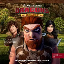 Cover - Dragons - Auf zu neuen Ufern - Folge 41: Rotzbakke der Anführer / Dagurs Rückkehr (Das Original-Hörspiel zur TV-Serie)