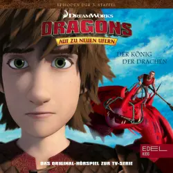 Cover - Dragons - Auf zu neuen Ufern - Folge 57: Die Wächter von Vanagrad / Der König der Drachen - Teil 1+2 (Das Original-Hörspiel zur TV-Serie)