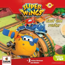 Cover - Super Wings - Folge 29: Rauf und runter