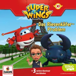 Cover - Super Wings - Folge 30: Das Riesenkäfer-Problem