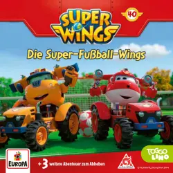 Cover - Super Wings - Folge 40: Die Super-Fußball-Wings
