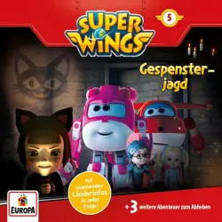 Cover - Super Wings - Folge 5 - Gespensterjagd