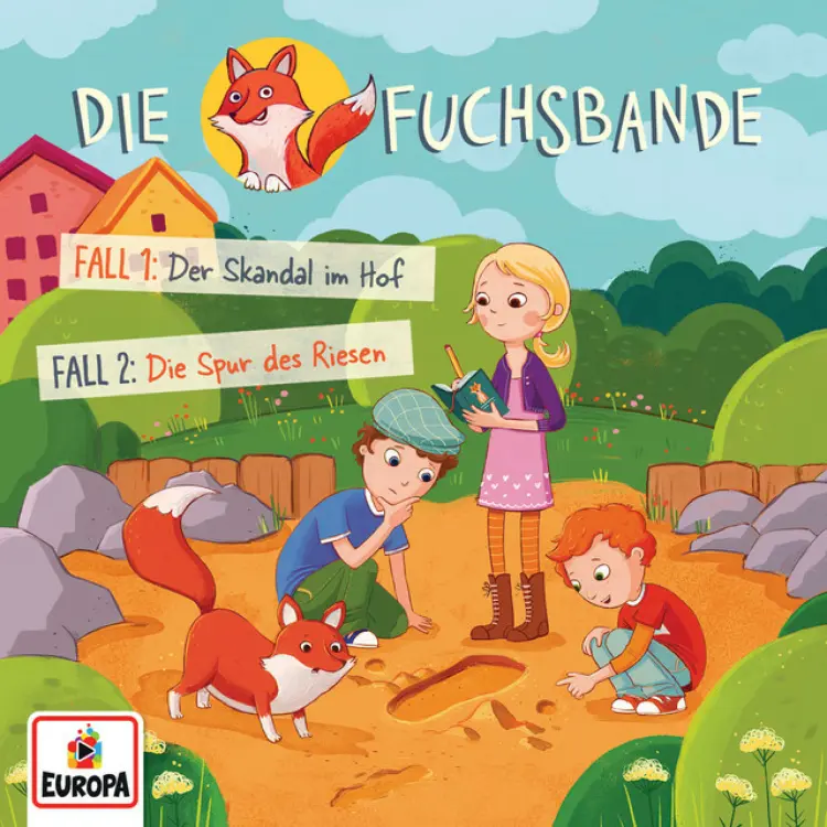Cover von Die Fuchsbande - Folge 1 - Fall 1: Der Skandal im Hof / Fall 2: Die Spur des Riesen