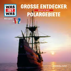 Cover - Was Ist Was - 17: Große Entdecker / Polargebiete