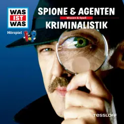 Cover - Was Ist Was - 51: Spione & Agenten / Kriminalistik