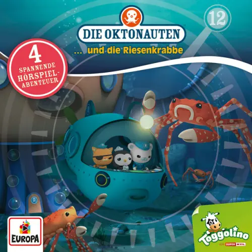 Cover von Die Oktonauten - Folge 12 - Die Oktonauten und die Riesenkrabbe