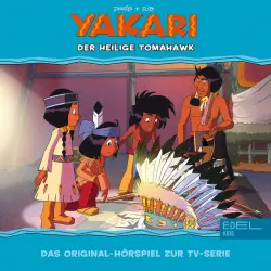 Cover - Yakari - Folge 32: Der Heilige Tomahawk (Das Original-Hörspiel zur TV-Serie)