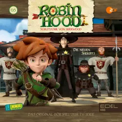 Cover - Robin Hood - Schlitzohr von Sherwood - Folge 5: Die neuen Sheriffs (Das Original-Hörspiel zur TV-Serie)