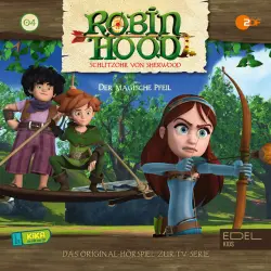 Cover - Robin Hood - Schlitzohr von Sherwood - Folge 4: Der magische Pfeil (Das Original-Hörspiel zur TV-Serie)