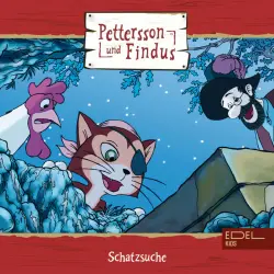 Cover - Pettersson und Findus - Folge 6: Schatzsuche + zwei weitere Geschichten (Das Original-Hörspiel zur TV-Serie)