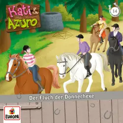 Cover - Kati & Azuro - Folge 14 - Der Fluch der Donnerhexe