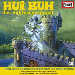 Cover - Hui Buh, das Schlossgespenst - 19/und die Schreckensnacht im Burgturm