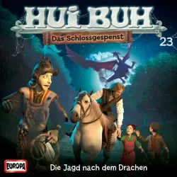 Cover - HUI BUH neue Welt - 23/Die Jagd nach dem Drachen