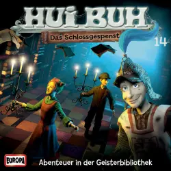 Cover - HUI BUH neue Welt - 14/Abenteuer in der Geisterbibliothek