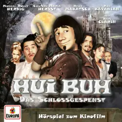 Cover - HUI BUH neue Welt - Hui Buh - Das Schlossgespenst (Hörspiel zum Kinofilm)