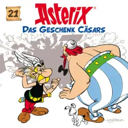 Cover - Asterix - 21: Das Geschenk Cäsars