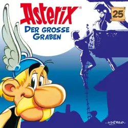 Cover - Asterix - 25: Der große Graben