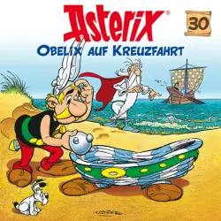 Cover - Asterix - 30: Obelix auf Kreuzfahrt