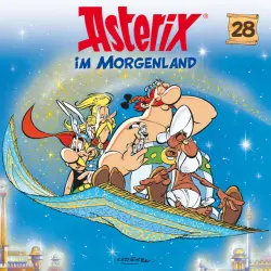 Cover - Asterix - 28: Asterix im Morgenland