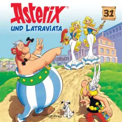 Cover - Asterix - 31: Asterix und Latraviata