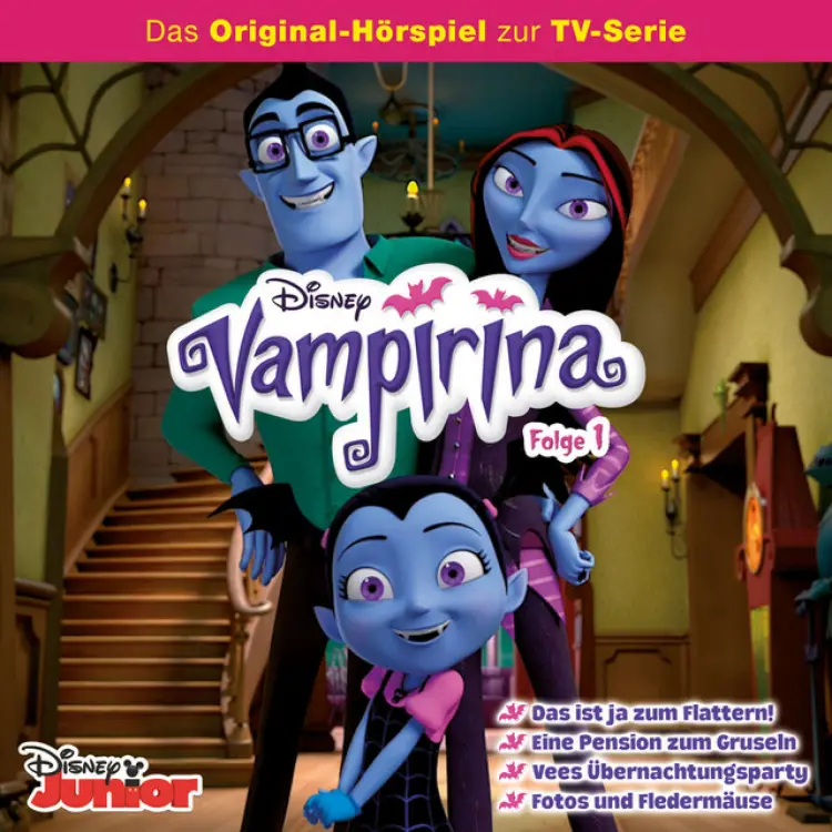 Cover von Disney - Vampirina - Folge 1: Das ist ja zum Flattern! / Eine Pension zum Gruseln / Vees Übernachtungsparty / Fotos und Fledermäuse