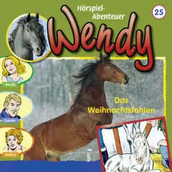 Cover - Wendy - Folge 25: Das Weihnachtsfohlen
