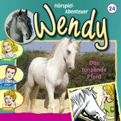 Cover - Wendy - Folge 24: Das tanzende Pferd
