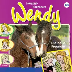 Cover - Wendy - Folge 48: Die neue Freundin