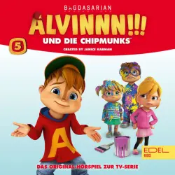 Cover - Alvinnn!!! und die Chipmunks - Folge 5 (Original Hörspiel zur TV-Serie)