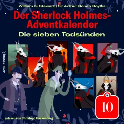 Cover - Sir Arthur Conan Doyle - Der Sherlock Holmes-Adventkalender - Tag 10 - Die sieben Todsünden