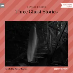 Cover - Charles Dickens - Three Ghost Stories