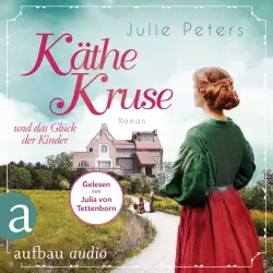 Cover - Julie Peters - Die Puppen-Saga - Band 2 - Käthe Kruse und das Glück der Kinder