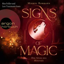 Cover - Mikkel Robrahn - Signs of Magic - Band 3 - Die Spur des Hounds