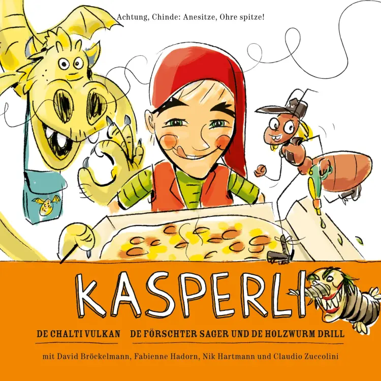 Cover von Kasperli - De chalti Vulkan / De Förschter Sager und de Holzwurm Drill