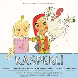 Cover - Kasperli - D Goldelia isch verschwunde / S Nünnelprinzässli und de Zaubersand
