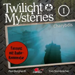 Cover - Twilight Mysteries - Folge 1 - Charybdis (Fassung mit Audio-Kommentar)
