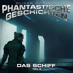 Cover - Phantastische Geschichten - Phantastische Geschichten - Das Schiff, Teil 2