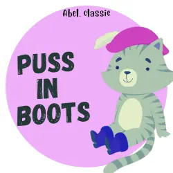 Cover - Charles Perrault - Abel Classics: fairytales and fables - Puss in Boots