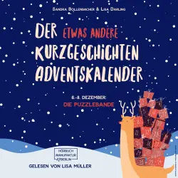 Cover - Sandra Bollenbacher - Der etwas andere Kurzgeschichten Adventskalender - Türchen 8 - Die Puzzlebande (Teil 3)