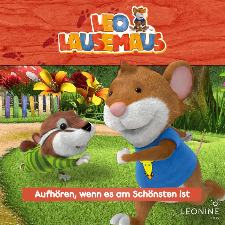 Cover von Leo Lausemaus - Folge 97: Aufhören, wenn es am Schönsten ist