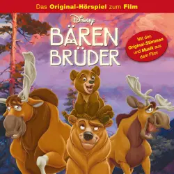 Cover - Disney - Bärenbrüder - Bärenbrüder (Das Original-Hörspiel zum Film)