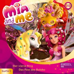 Cover - Mia and Me - Folge 20: Der vierte Ring / Das Fest des Bolobo (Das Original-Hörspiel zur TV-Serie)