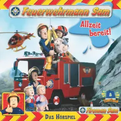 Cover - Feuerwehrmann Sam - Folgen 9-12: Allzeit Bereit! (Classic)