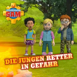 Cover - Feuerwehrmann Sam - Folge 139: Die jungen Retter in Gefahr